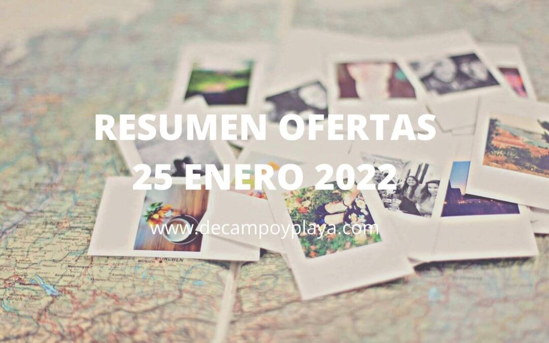 Resumen de OFERTAS a 25 de Enero 2022