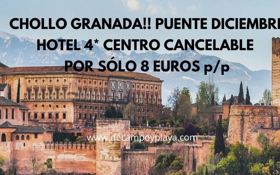 CORRED!! GRANADA Puente Diciembre Hotel Spa 4* centro y cancelable por SÓLO 8 Euros p/p