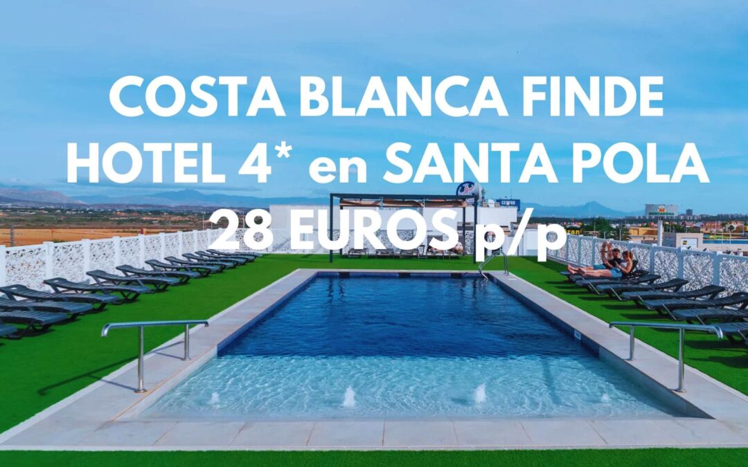 COSTA BLANCA puente y Fin de semana: Hotel 4* en Santa Pola por SÓLO 28 Euros p/p