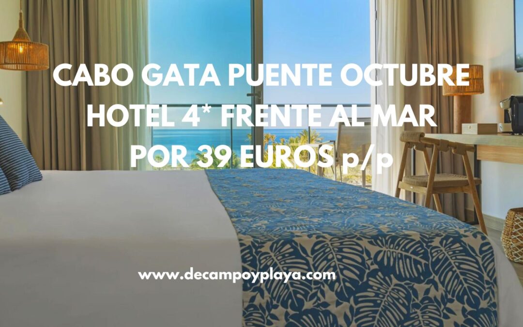 CABO DE GATA puente Octubre: Hotel 4* frente a la playa por sólo 39 Euros p/p (2ª opción 5*)