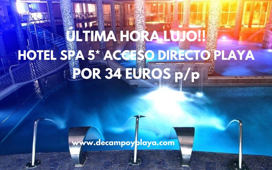 LUJO COSTA DORADA: Hotel Spa 5* frente al mar por sólo 34 Euros p/p