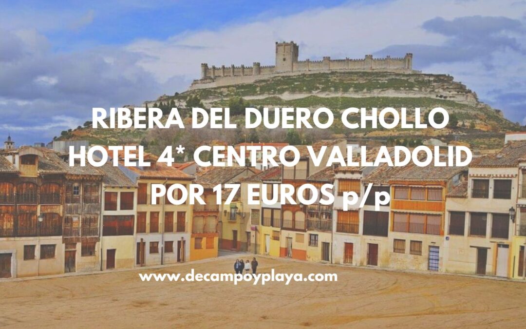 DATE PRISA!! RIBERA DEL DUERO puente Diciembre: Hotel 4* en pleno centro de VALLADOLID por sólo 17 Euros p/p