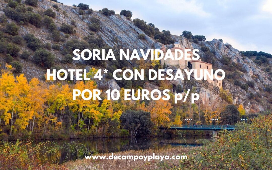 CORREE!! Navidades en Soria en Hotel 4* con desayuno por SÓLO 10 Euros p/p