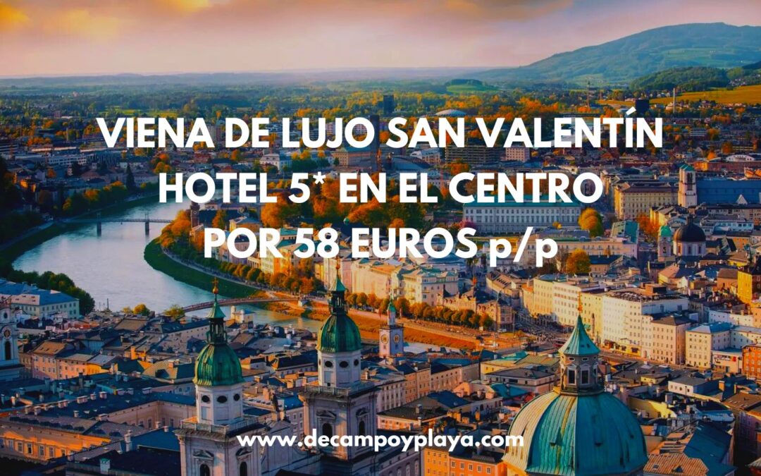 VIENA DE LUJO en San Valentín: Hotel 5* centro por sólo 58 Euros p/p