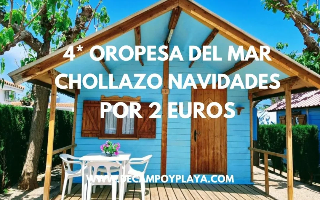 BRUTAL!! Navidades Oropesa del Mar: Complejo 4* Bungalow para cuatro frente a la playa por SÓLO 2 Euros p/p