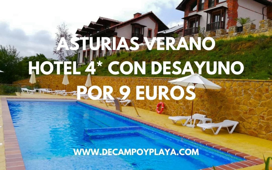 BRUTAL ASTURIAS VERANO!! Hotel 4* en Cangas de Onís con desayuno por sólo 9 Euros p/p