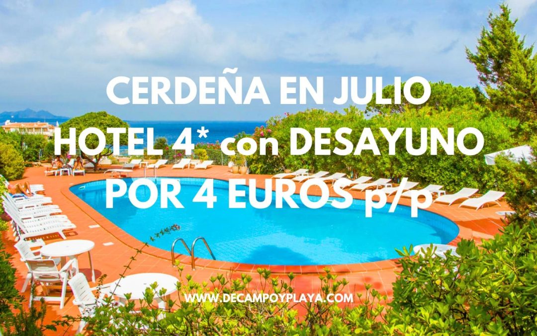CORREE!! CERDEÑA EN JULIO: Hotel 4* frente al mar con desayuno por SÓLO 4 Euros p/p