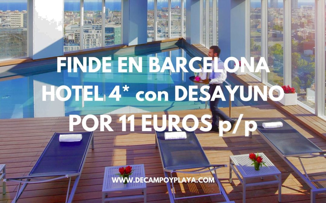 RÁPIDO!! Fin de semana en BARCELONA: Hotel 4* frente Torre Agbar con desayuno por sólo 11 Euros p/p