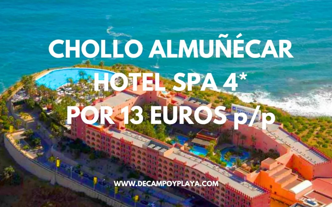 CHOLLO ALMUÑÉCAR: Hotel Spa 4* luxury para cuatro por sólo 13 Euros p/p
