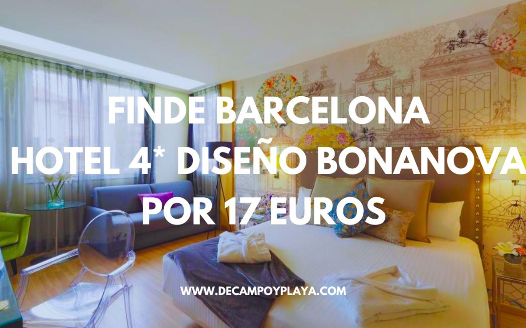 Fin de semana en BARCELONA: Hotel 4* de diseño en La Bonanova por sólo 17 Euros p/p
