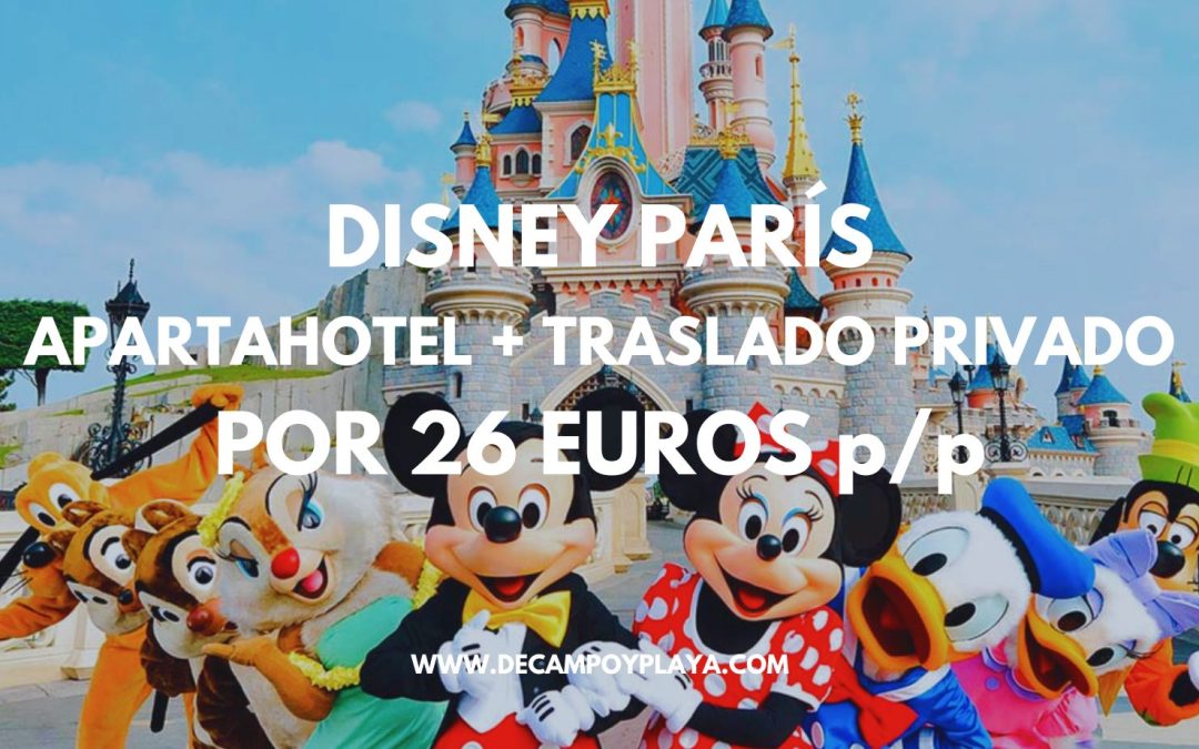 DISNEY PARÍS Puente Mayo: Apartahotel 4* de lujo junto al Parque + traslado privado por sólo 26 Euros p/p
