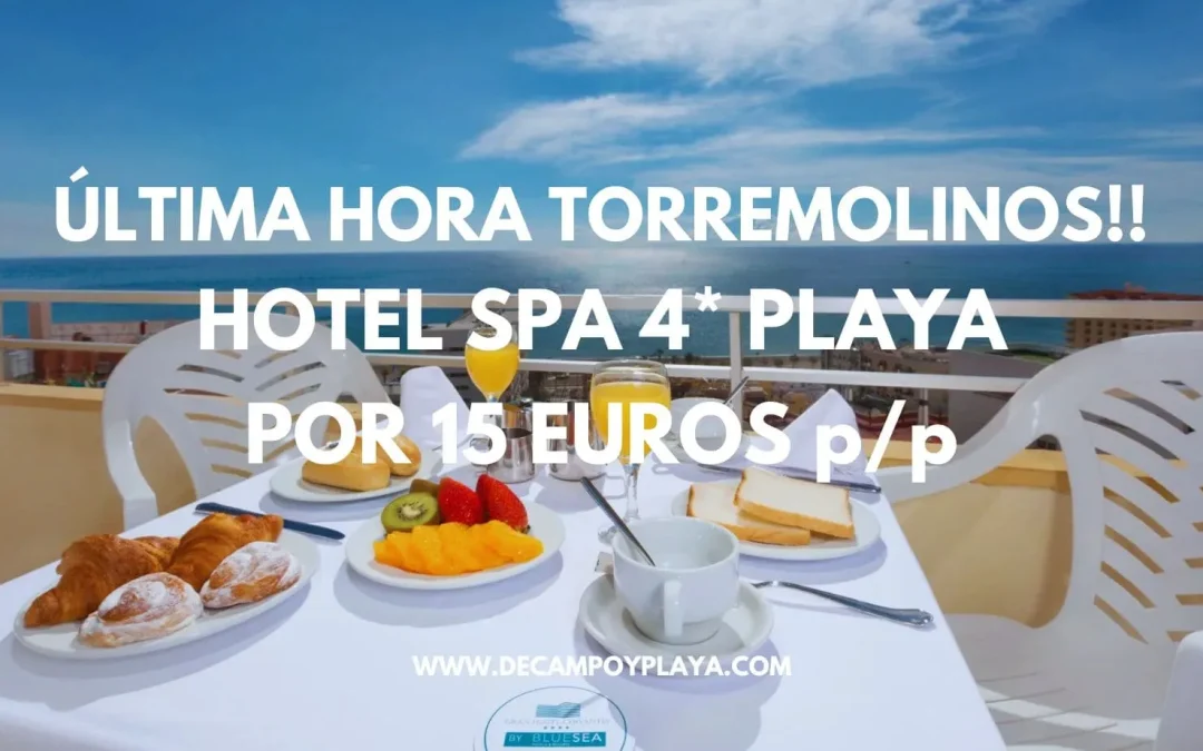 ÚLTIMA HORA!! TORREMOLINOS Costa del Sol: Hotel Spa 4* por sólo 15 Euros p/p