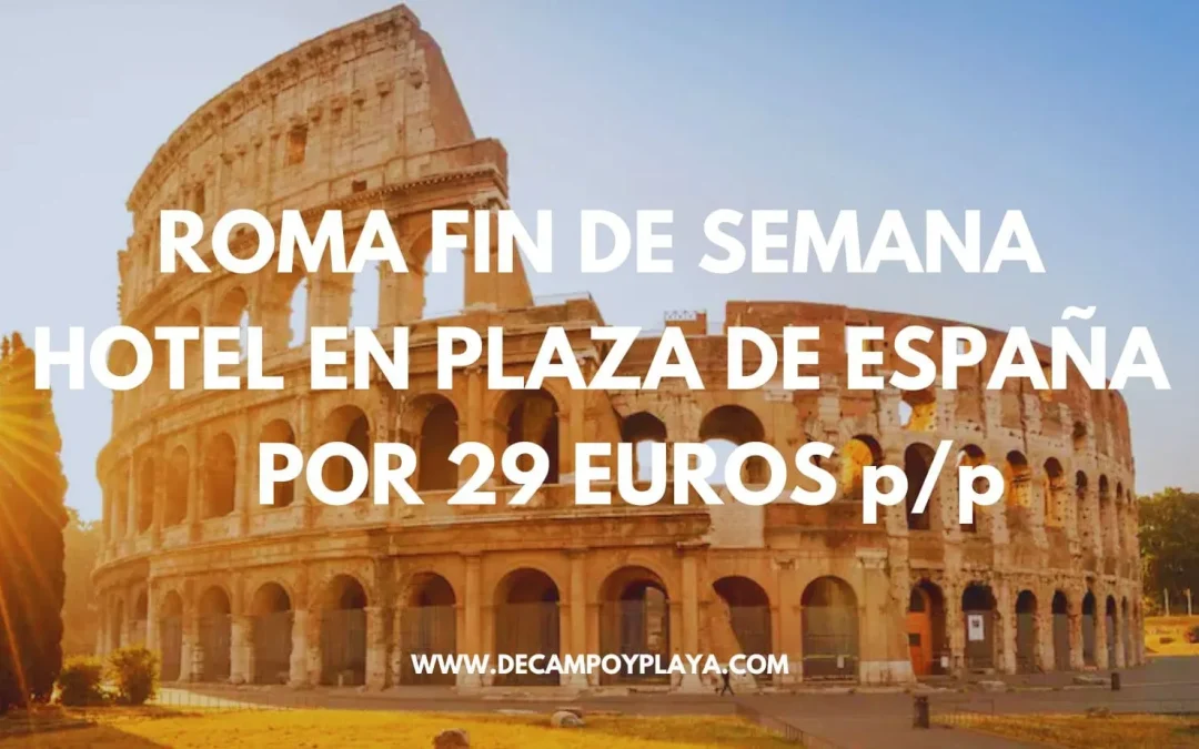 CHOLLO ROMA Fin de semana: Hotel Boutique en PLAZA DE ESPAÑA por sólo 29 Euros p/p