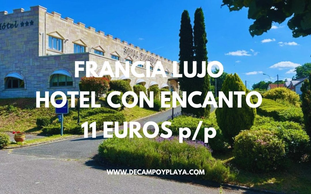 CHOLLO FRANCIA: Hotel con encanto cerca de París SÓLO 11 Euros p/p