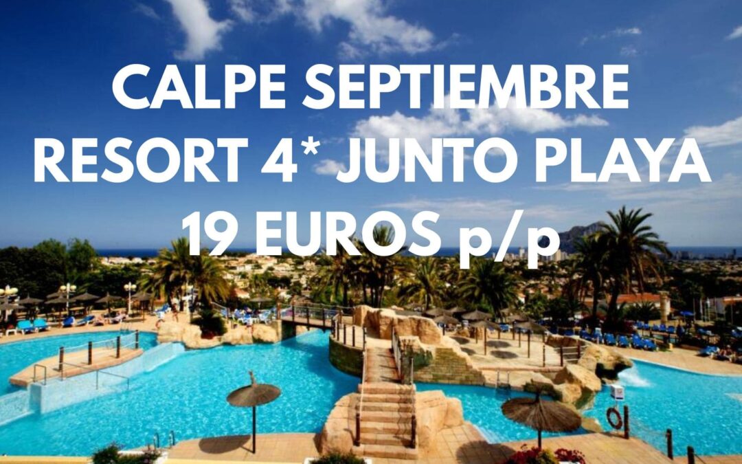 CORREE!! CALPE EN AGOSTO: Bungalow en Resort 4* para cuatro sólo 19 Euros p/p