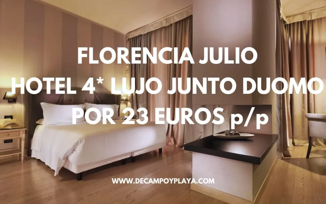 RÁPIDO!! FLORENCIA EN JULIO: Hotel 4* JUNTO DUOMO sólo 23 Euros p/p