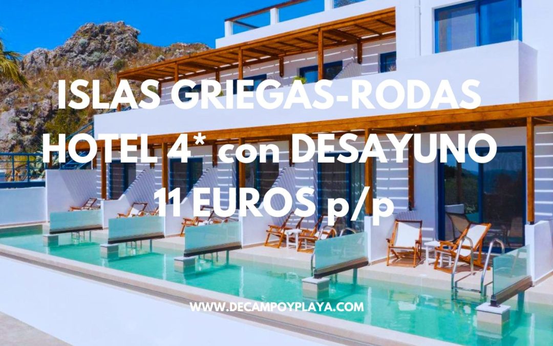 RÁPIDO!! ISLAS GRIEGAS JULIO: Hotel 4* en Rodas junto playa con desayuno SÓLO 11 Euros p/p