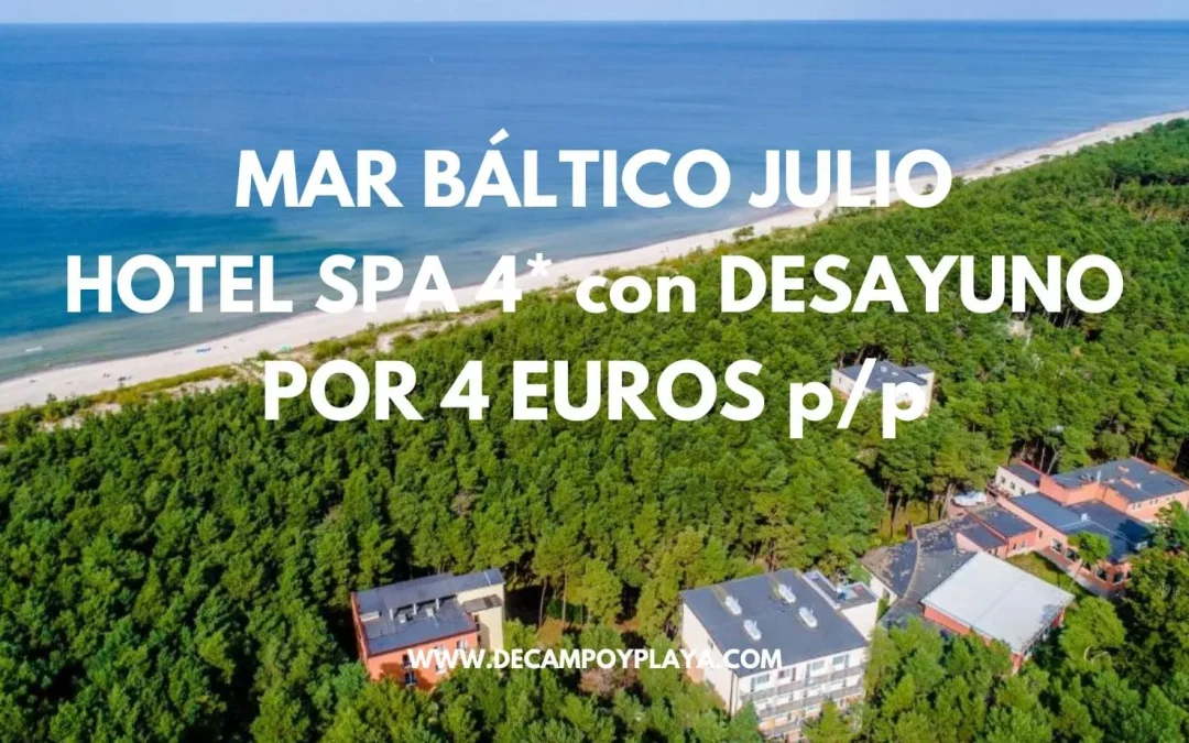 MAR BÁLTICO EN JULIO: Hotel Spa 4* en Polonia junto playa con desayuno SÓLO 4 Euros p/p