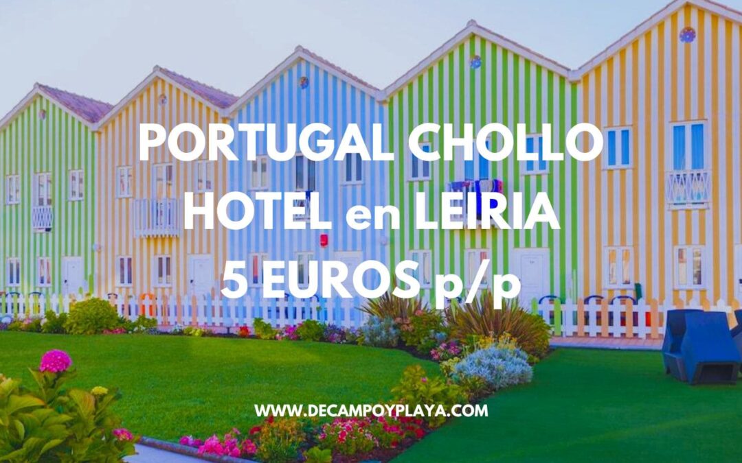 PORTUGAL Tarifa error: Hotel en Leiria SÓLO 5 Euros p/P