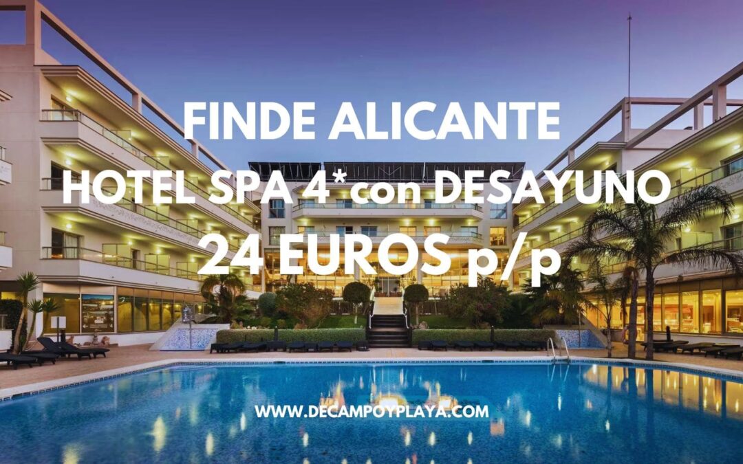 COSTA BLANCA Fin de semana: Hotel Spa 4* con desayuno junto a la playa sólo 24 Euros p/p
