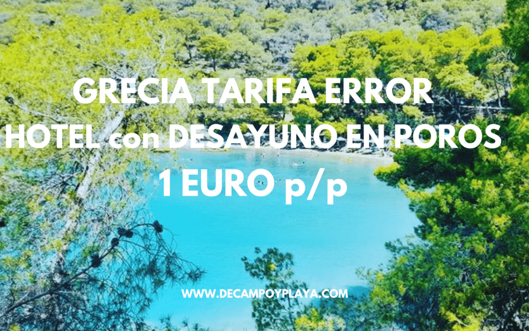 BRUTAL!! ISLAS GRIEGAS Septiembre: Hotel en Poros junto PLAYA con desayuno SÓLO 1 Euro p/p