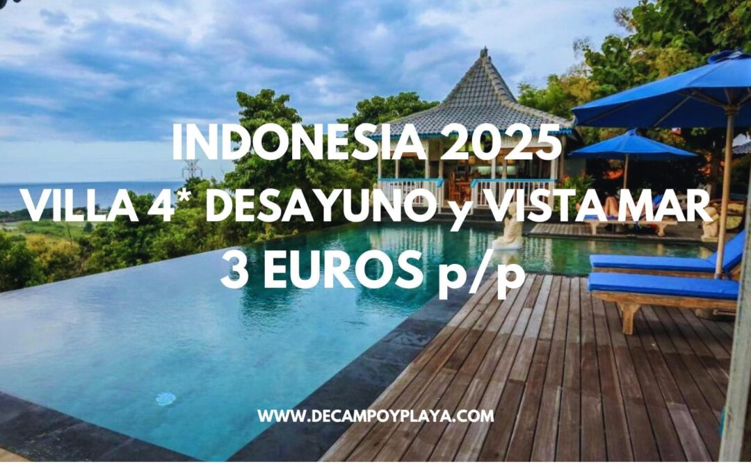 INDONESIA 2025: Villa privada en BALI con piscina, vistas al mar y desayuno sólo 3 Euros p/p