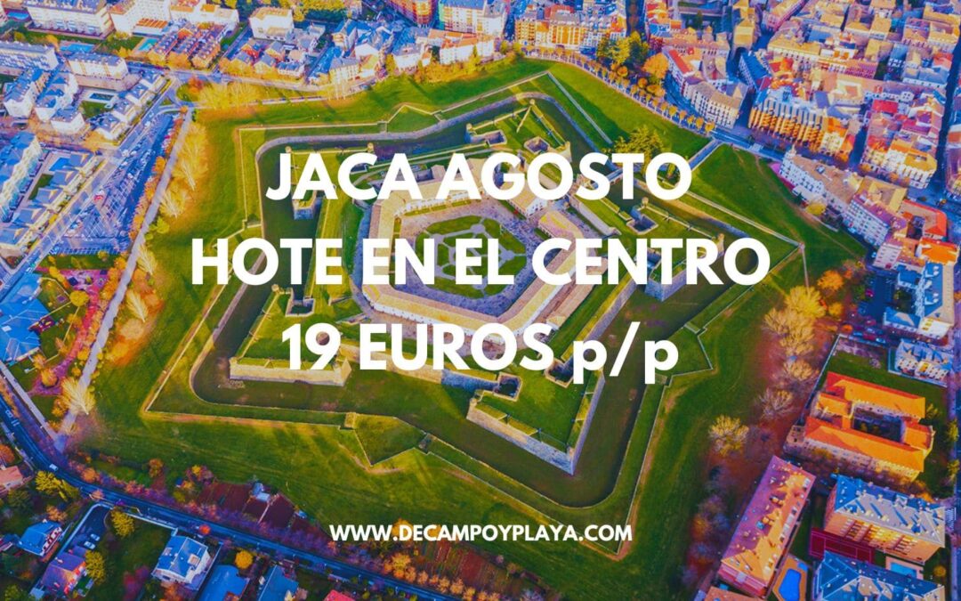 JACA ÚLTIMA HORA: Hotel en el centro SÓLO 19 Euros p/p