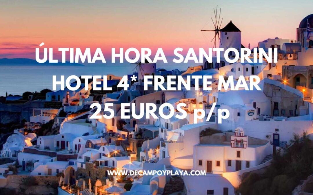 ÚLTIMA HORA SANTORINI: Villa en Hotel 4* vistas al mar sólo 25 Euros p/p