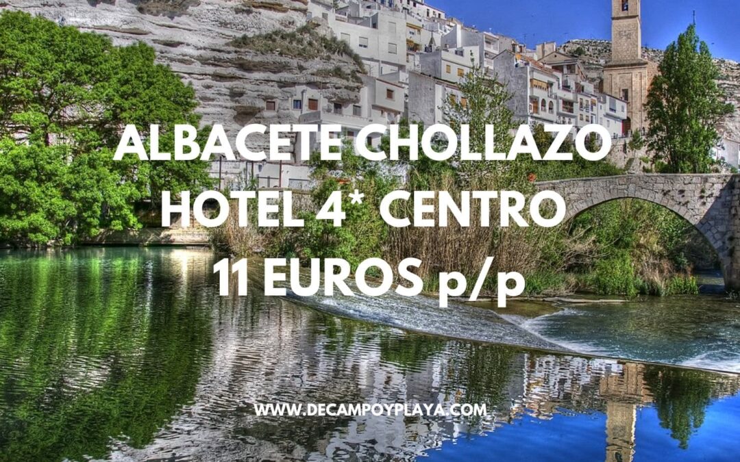 ALBACETE Septiembre: Hotel 4* por sólo 11 Euros p/p