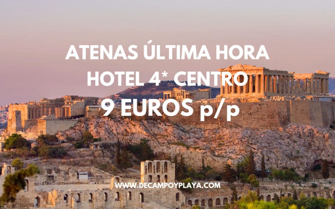 ÚLTIMA HORA ATENAS: Hotel 4* por sólo 9 Euros p/p