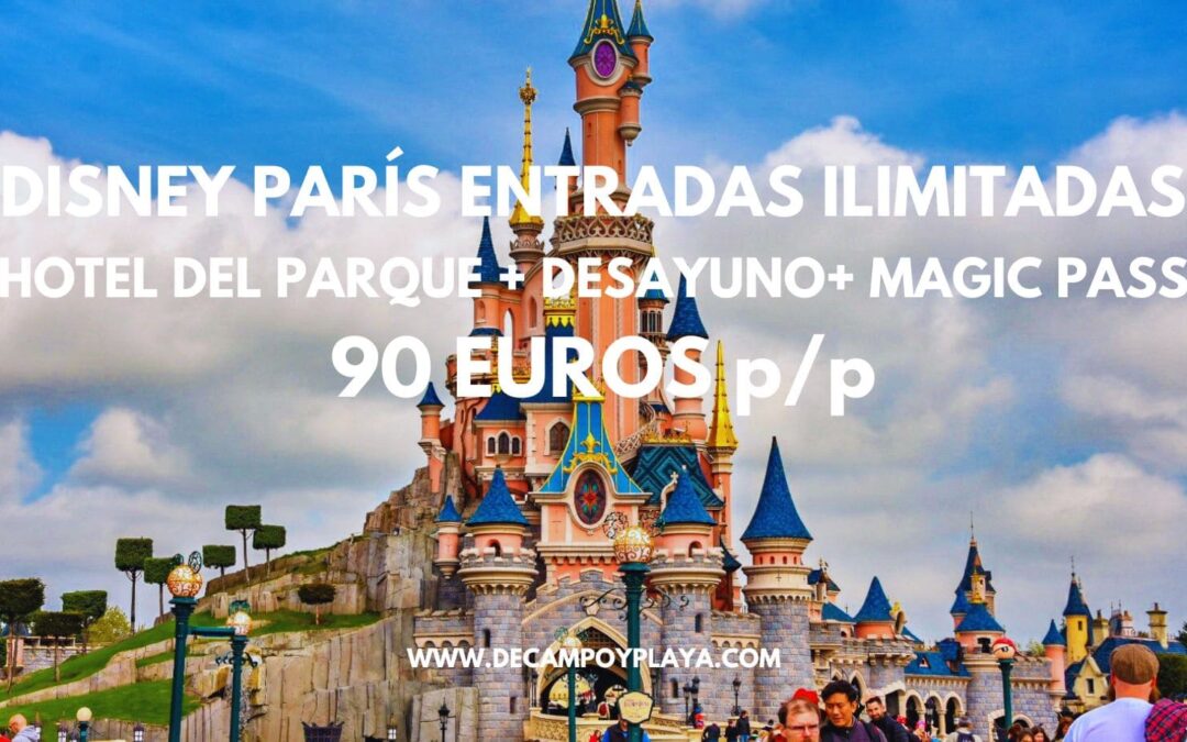 DISNEY PARÍS OFERTÓN: Hotel Sequoia en el Parque con desayuno y ENTRADAS ILIMITADAS Y EXTRA MAGIC PASS