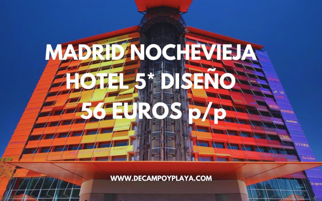 MADRID de LUJO en Nochevieja y fin de semana: Hotel 5* diseño por sólo 56 Euros p/p