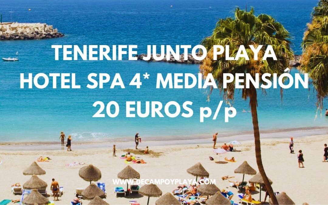 CHOLLAZO TENERIFE: Hotel Spa 4* junto Playa de las Américas MEDIA PENSIÓN por sólo 20 Euros p/p