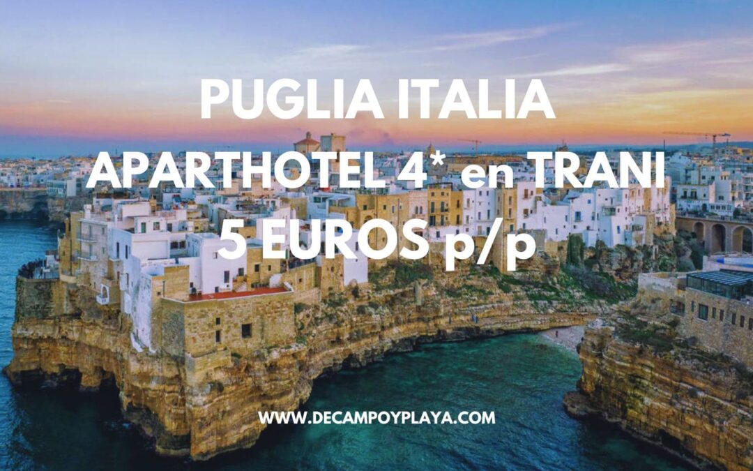 RÁPIDO!! PUGLIA en Italia Septiembre: Hotel 4* SÓLO 5 Euros p/p