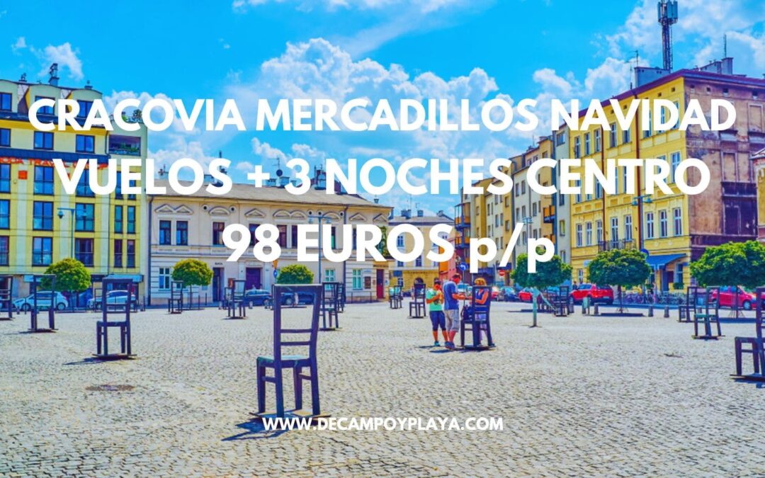 CRACOVIA Mercadillos Navideños fin de semana: Vuelos + 3 noches Apartahotel 60m2 centro hasta cuatro pax SÓLO 98 Euros p/p