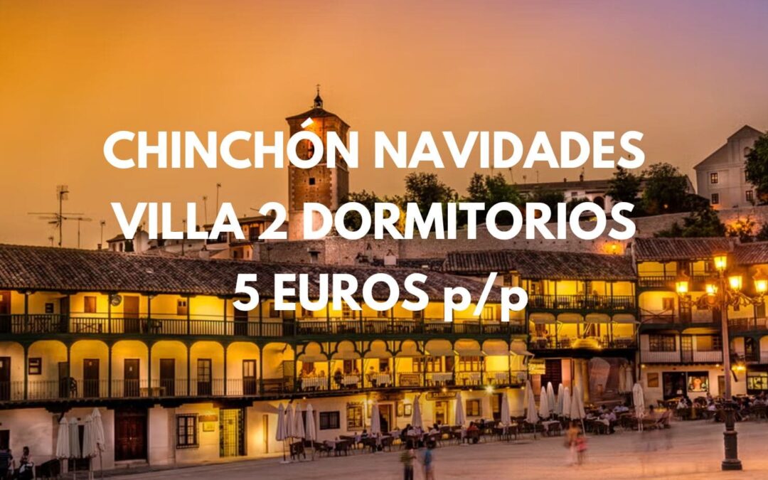 OFERTÓN en CHINCHÓN (Madrid): Villa 2 dormitorios hasta seis pax por SÓLO 5 Euros p/p