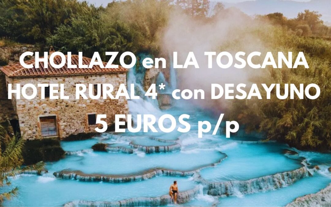 CHOLLAZO EN LA TOSCANA Puente de Mayo: Hotel Rural 4* con desayuno SÓLO 5 Euros p/p