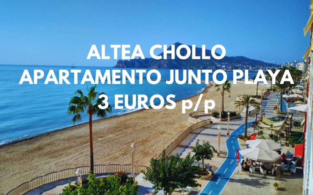 ALTEA de LUJO: Apartamento junto a la playa hasta cuatro pax por sólo 3 Euros p/p