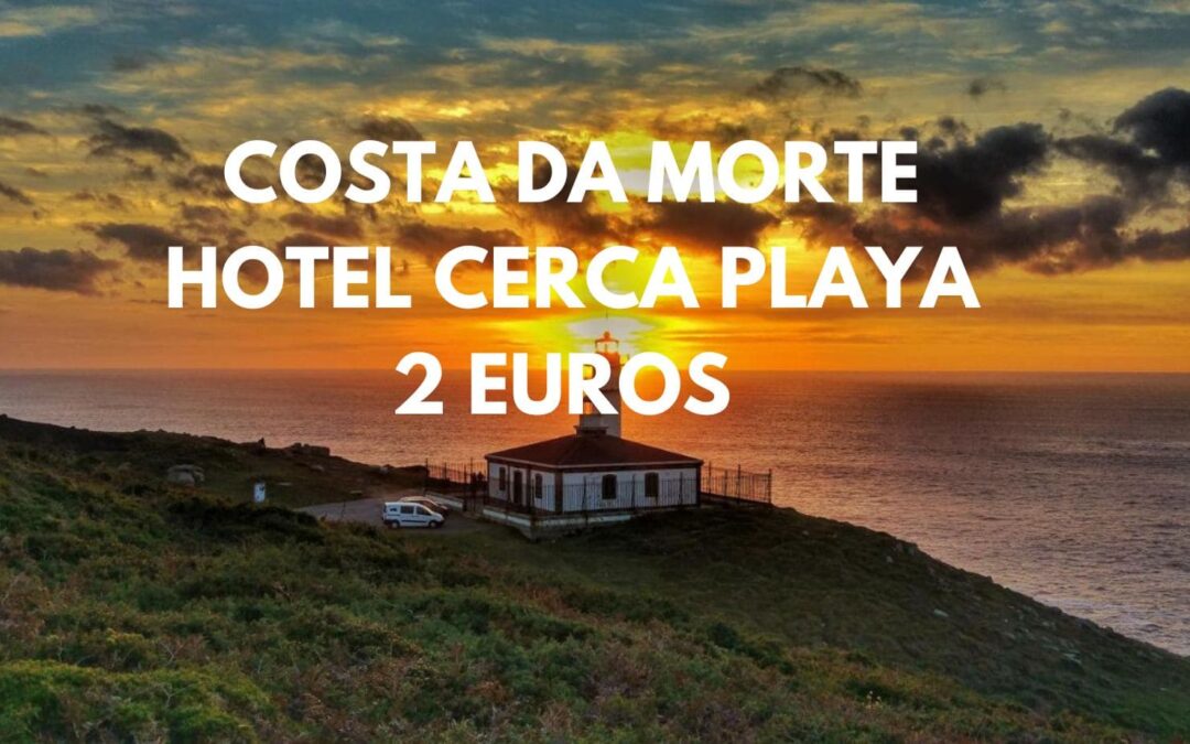 COSTA DA MORTE en Galicia: Hotel para dos por sólo 2 Euros