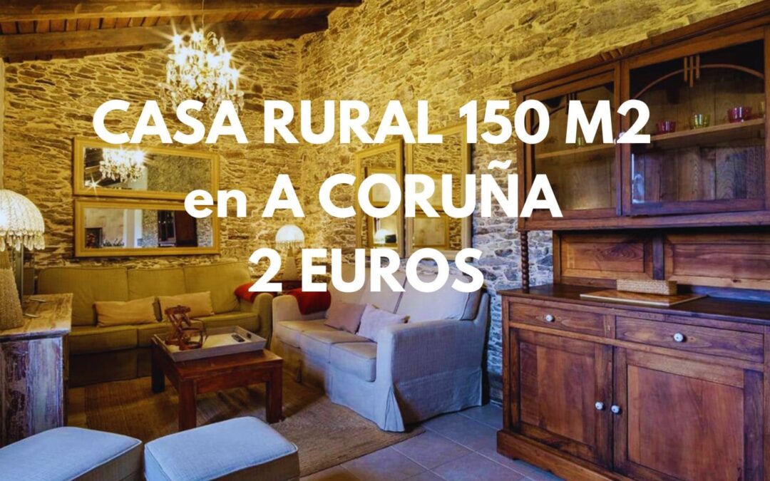 A CORUÑA Verano: Casa rural 150 m2 de 4 dormitorios por SÓLO 2 Euros