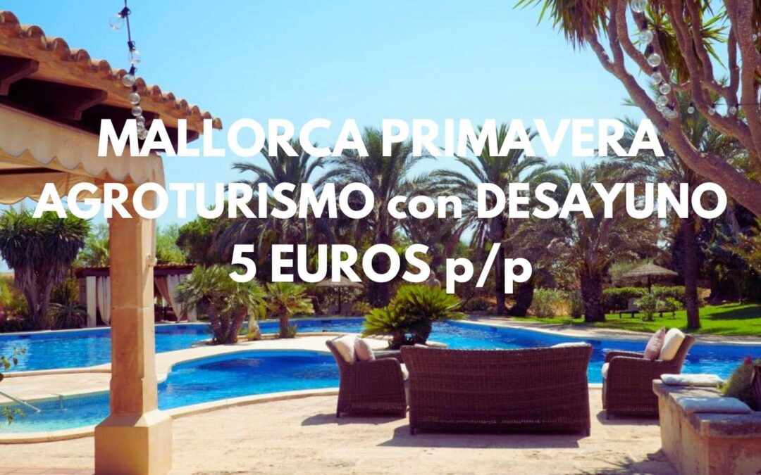 MALLORCA DE LUJO Primavera: Hotel de lujo cerca playa con desayuno para dos SÓLO 5 Euros