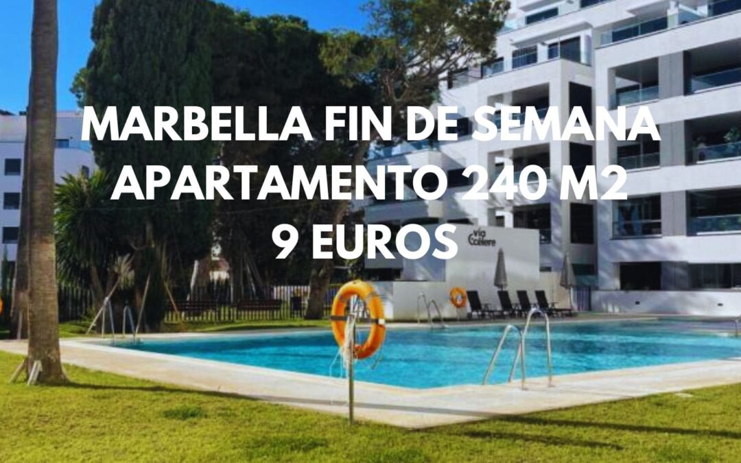 MARBELLA Fin de semana: Apartamento 4 dormitorios y 240m2 hasta nueve pax SÓLO 9 Euros