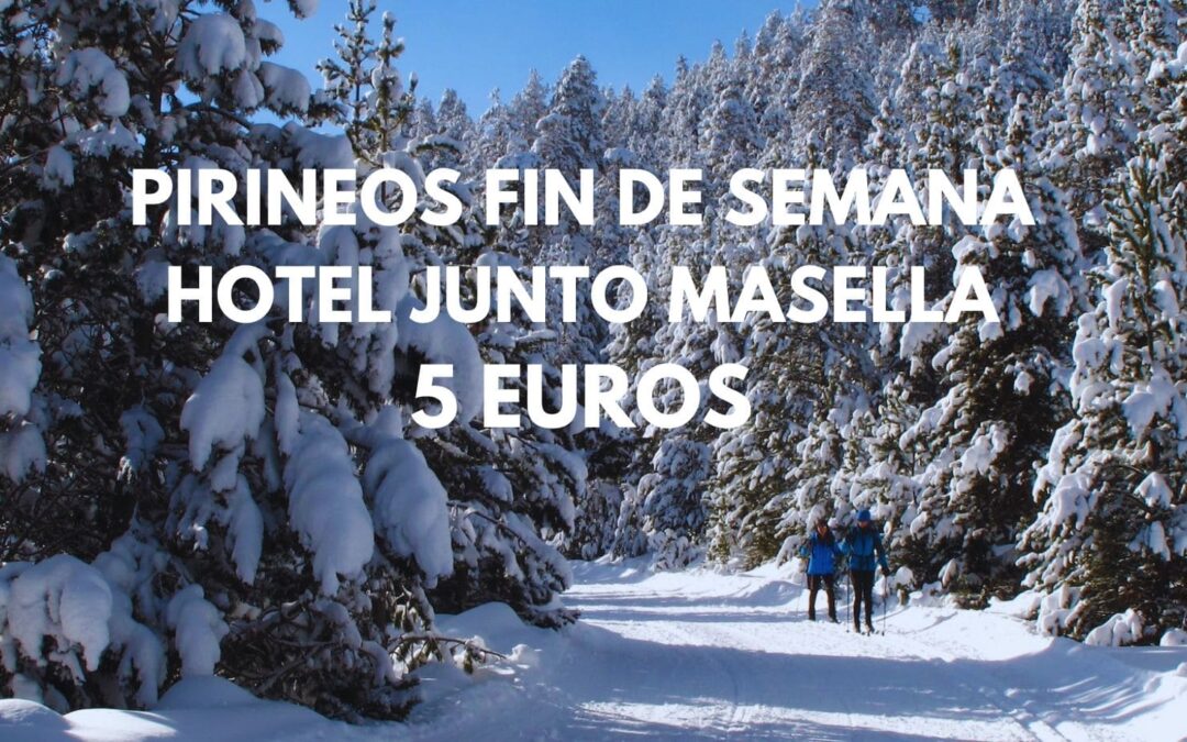 PIRINEOS Fin de semana: Hotel junto a Masella para dos por sólo 5 Euros