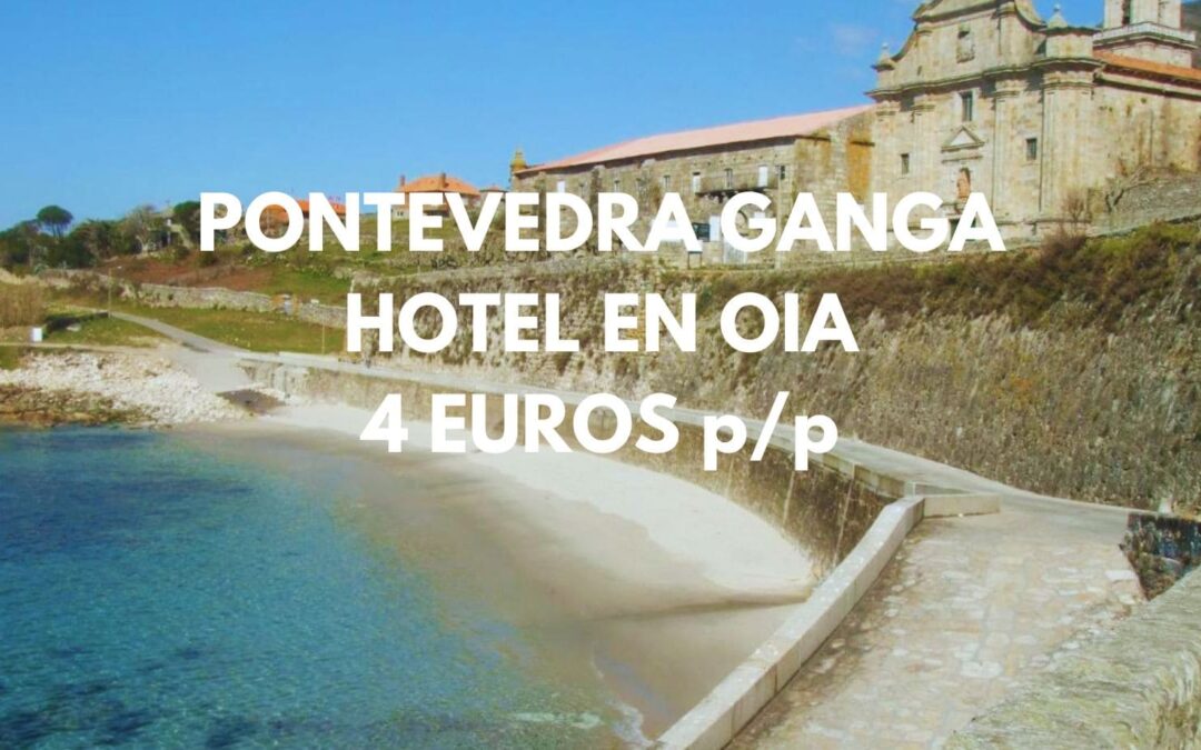 PONTEVEDRA CHOLLAZO: Hotel en Oia por sólo 4 Euros p/p