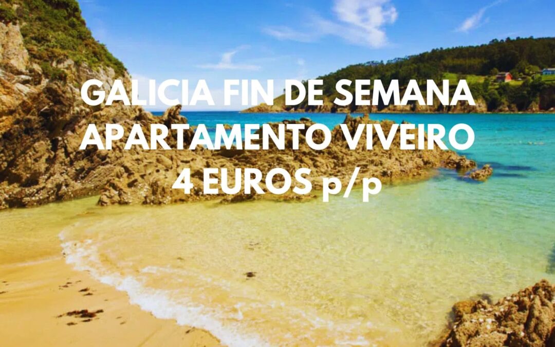 GALICIA Fin de semana Reyes: Apartamento en Viveiro hasta cuatro por sólo 4 Euros p/p