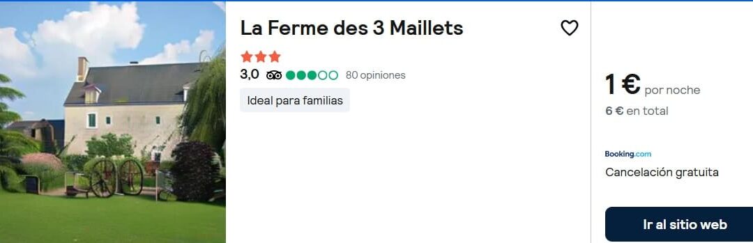 FRANCIA VALLE DEL LOIRA Tarifa Error: Hotel con encanto hasta cuatro pax por sólo 1 Euro