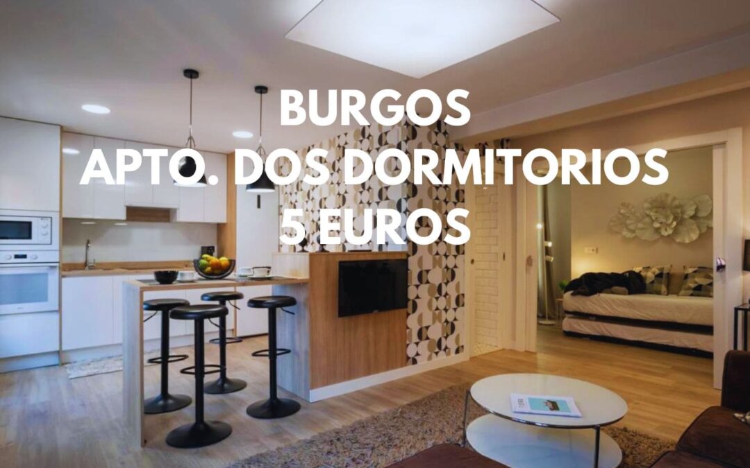 BURGOS CHOLLO: Apartamento diseño dos dormitorios por sólo 5 Euros