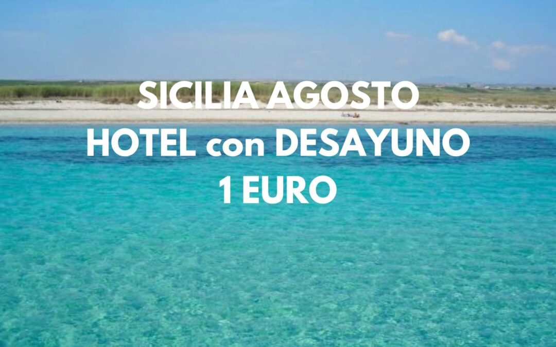 SICILIA AGOSTO: Hotel en TRAPANI junto playa y desayuno hasta tres pax sólo 1 Euro