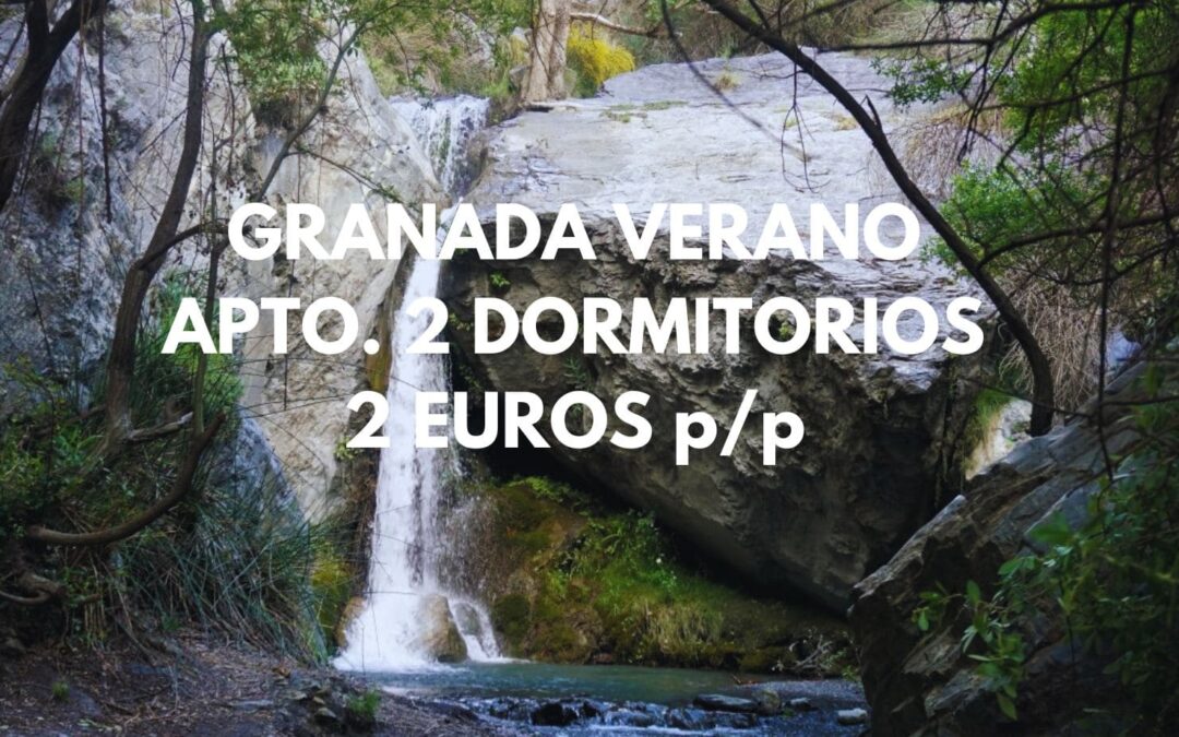 JULIO EN VALLE DE LECRÍN en GRANADA: Apartamento dos dormitorios hasta cuatro pax solo 2 Euros p/p