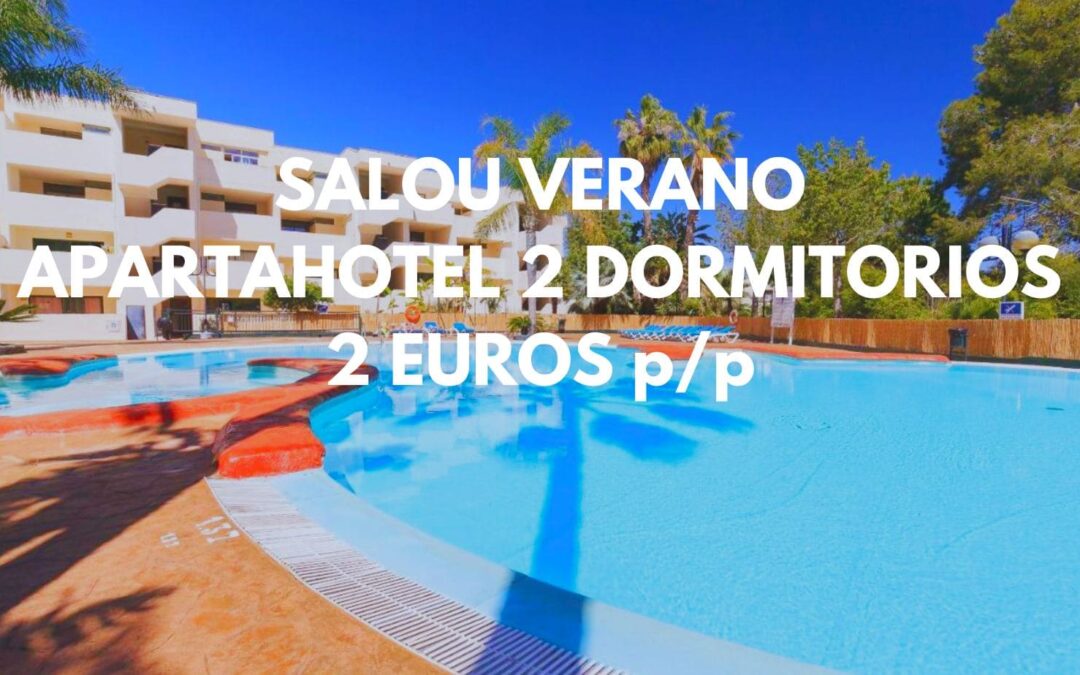 SALOU VERANO: Apartahotel de 2 dormitorios con piscina por sólo 2 Euros p/p